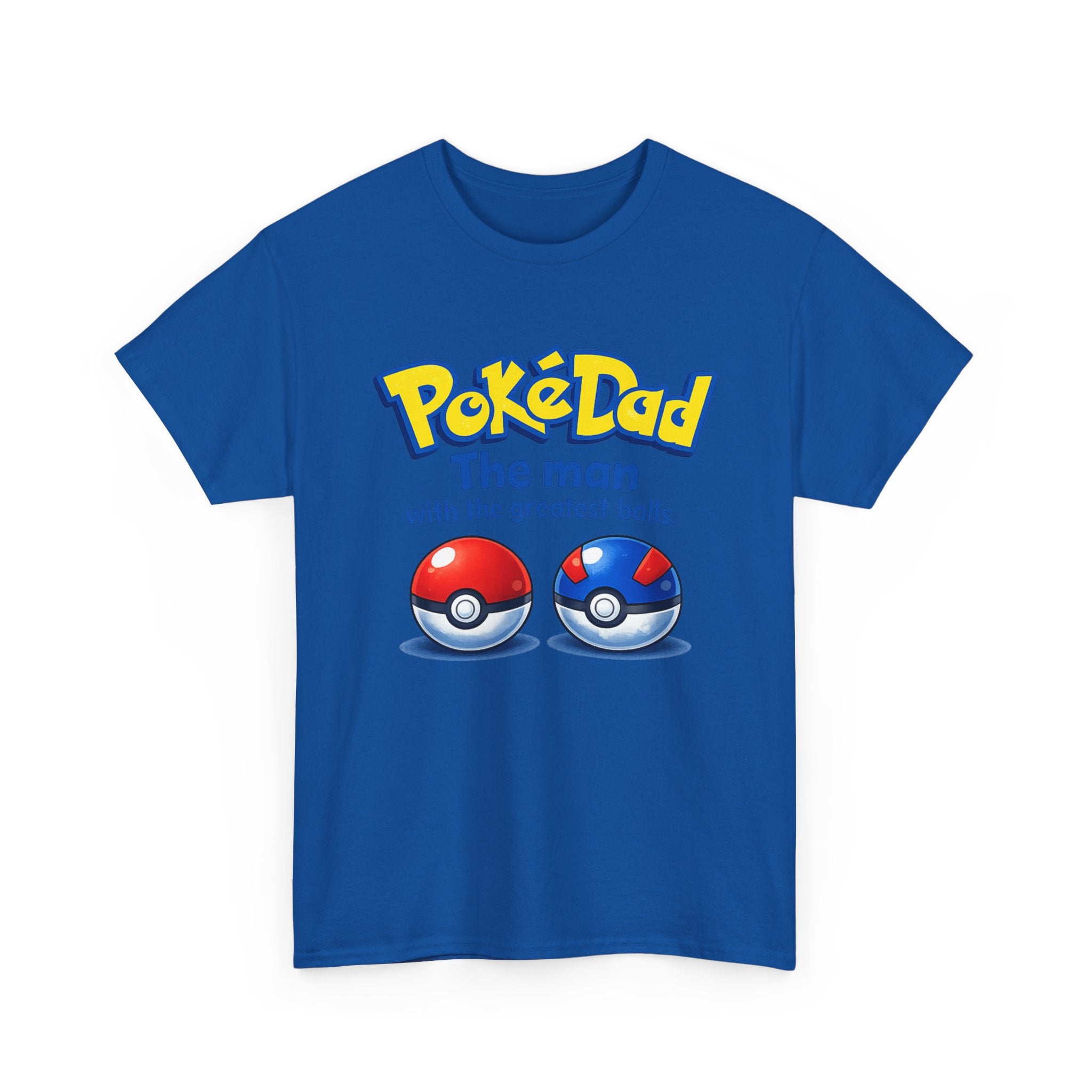 PokeDad "The Man With The Greatest Balls" Tee – Funny Father's Day Gift