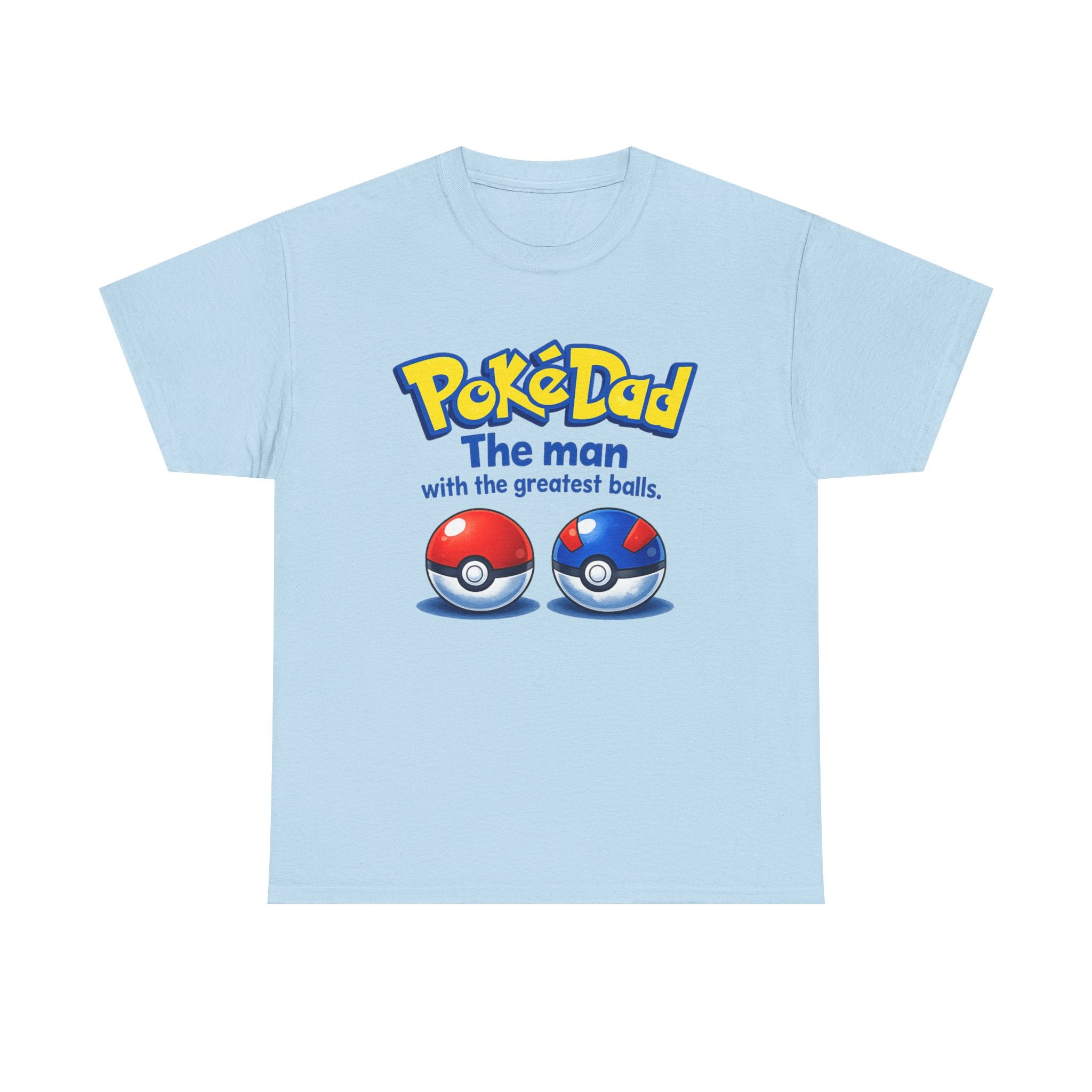 PokeDad "The Man With The Greatest Balls" Tee – Funny Father's Day Gift