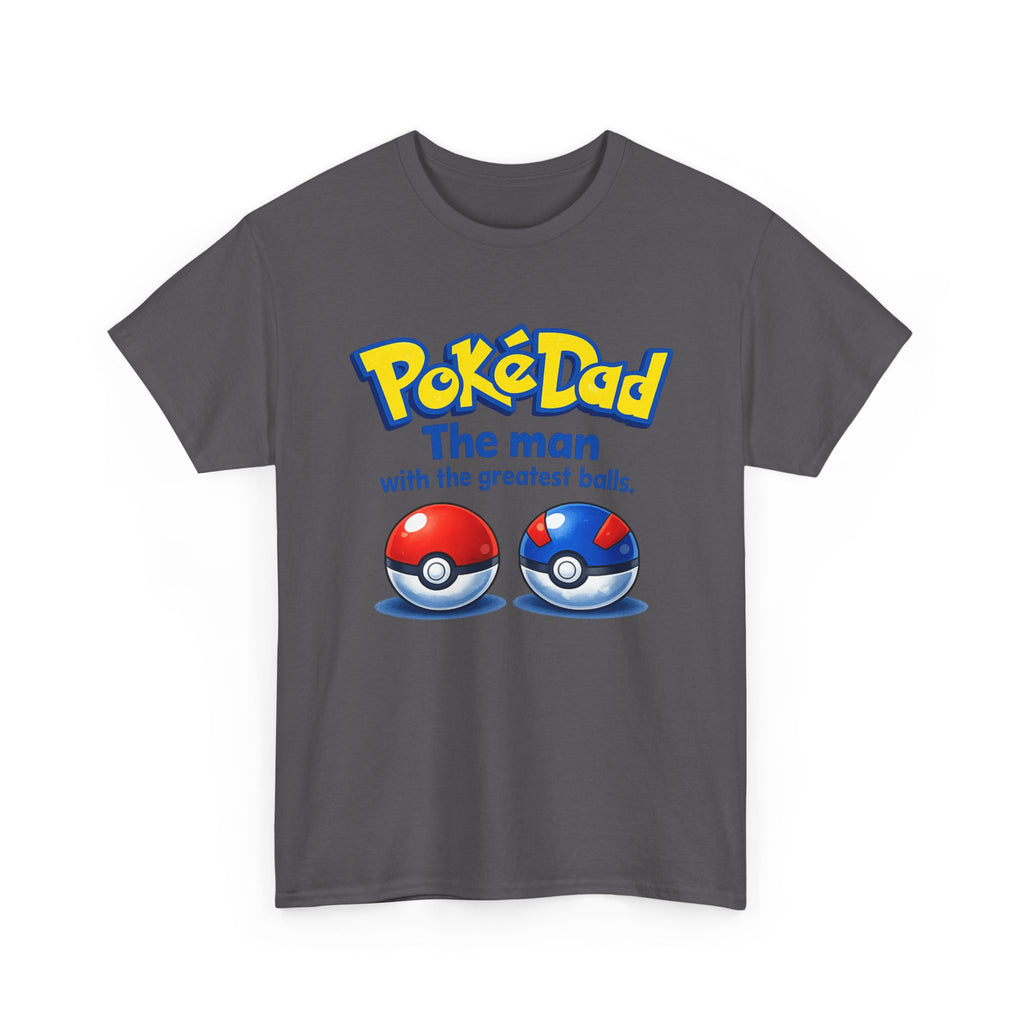 PokeDad "The Man With The Greatest Balls" Tee – Funny Father's Day Gift